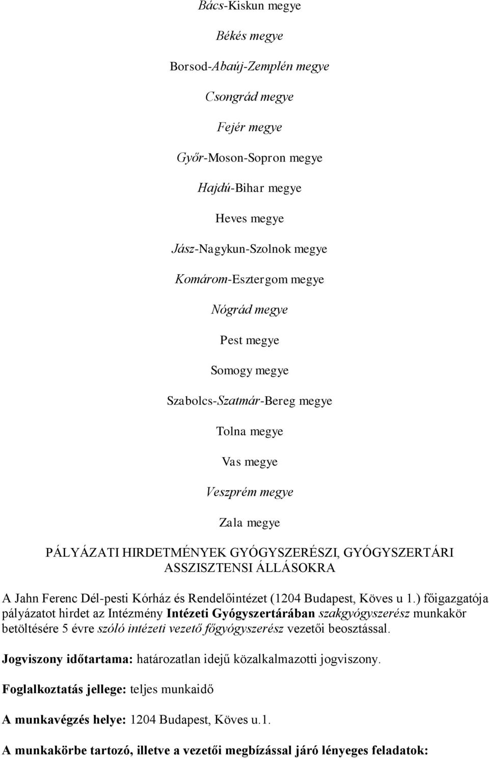 Dél-pesti Kórház és Rendelőintézet (1204 Budapest, Köves u 1.