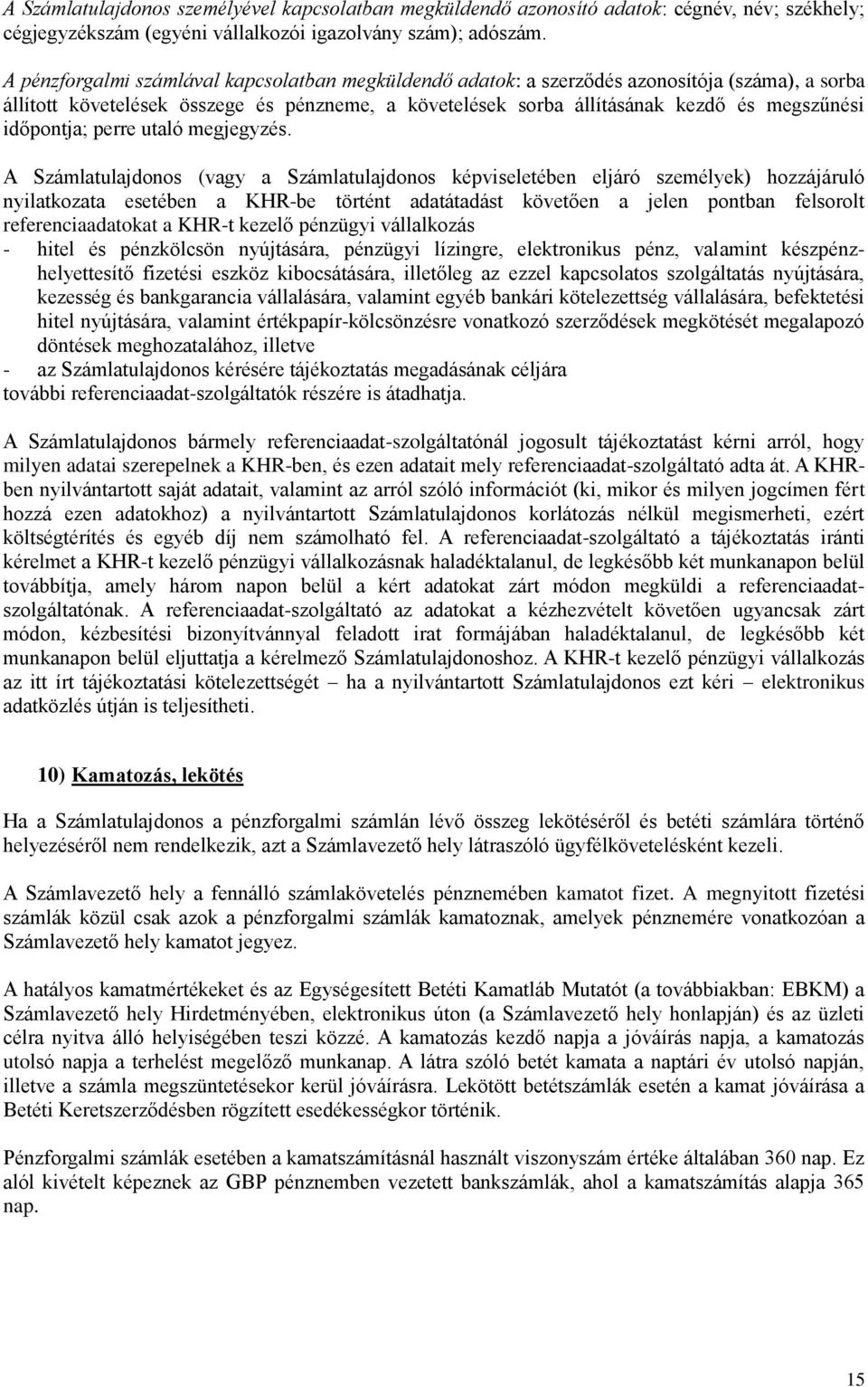 időpontja; perre utaló megjegyzés.