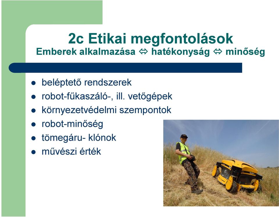 robot-fűkaszáló-, ill.