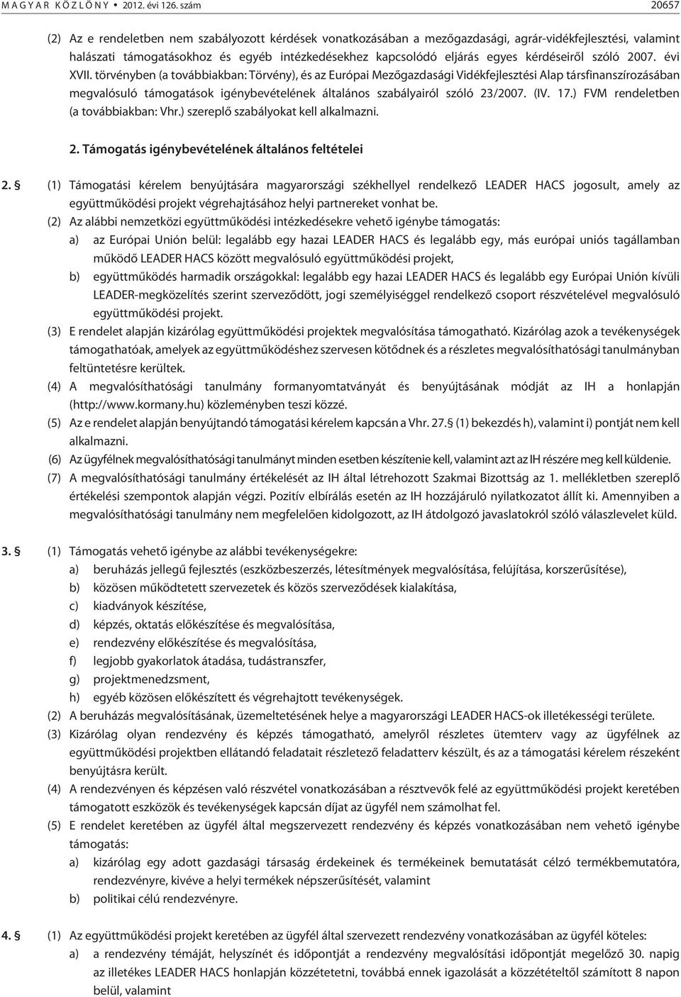 kérdéseirõl szóló 2007. évi XVII.