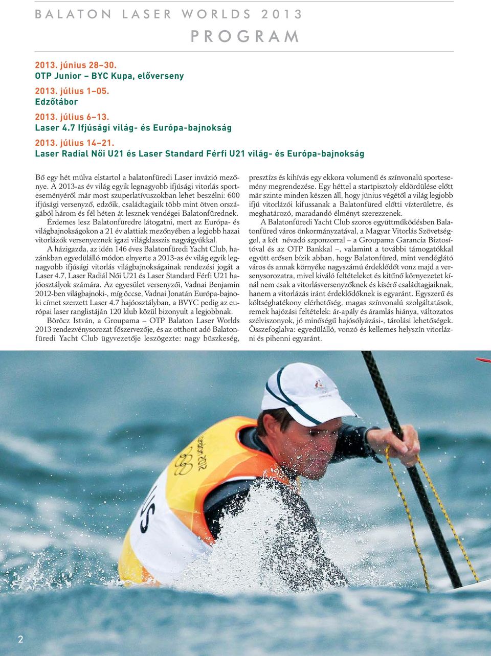 BALATON LASER WORLDS Laser. invázió. Balatonfüreden - PDF Ingyenes letöltés