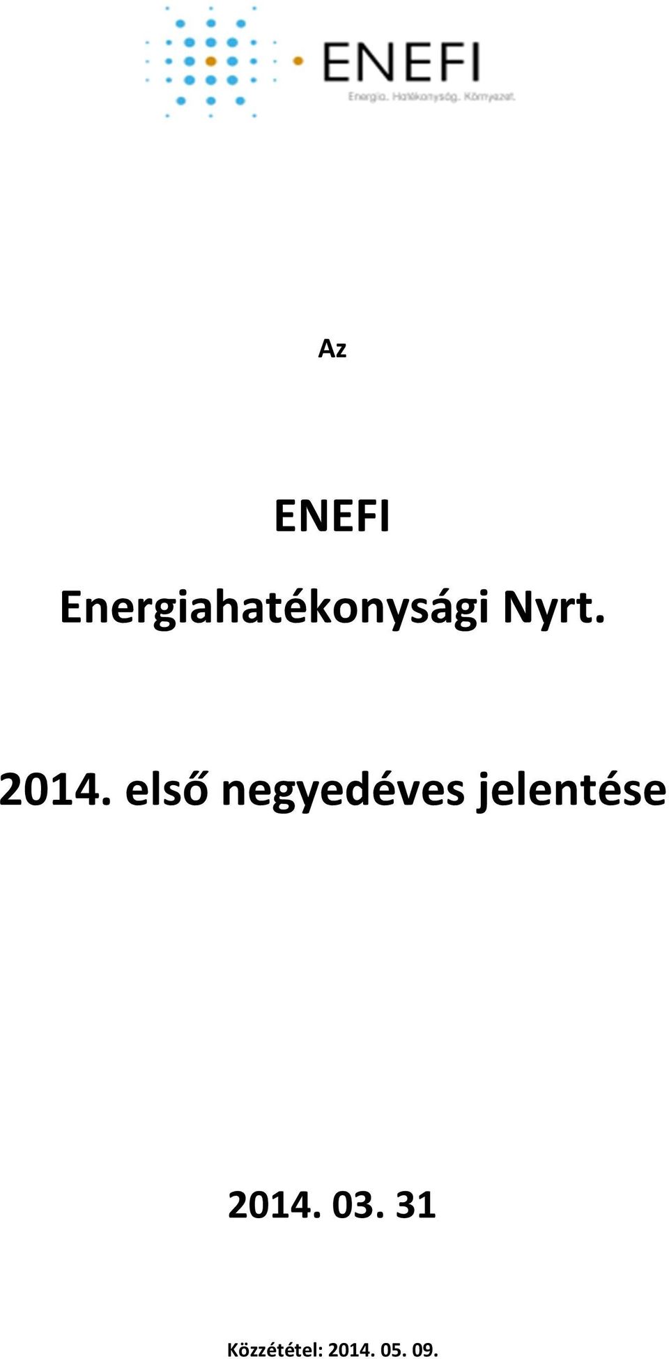 2014. első negyedéves