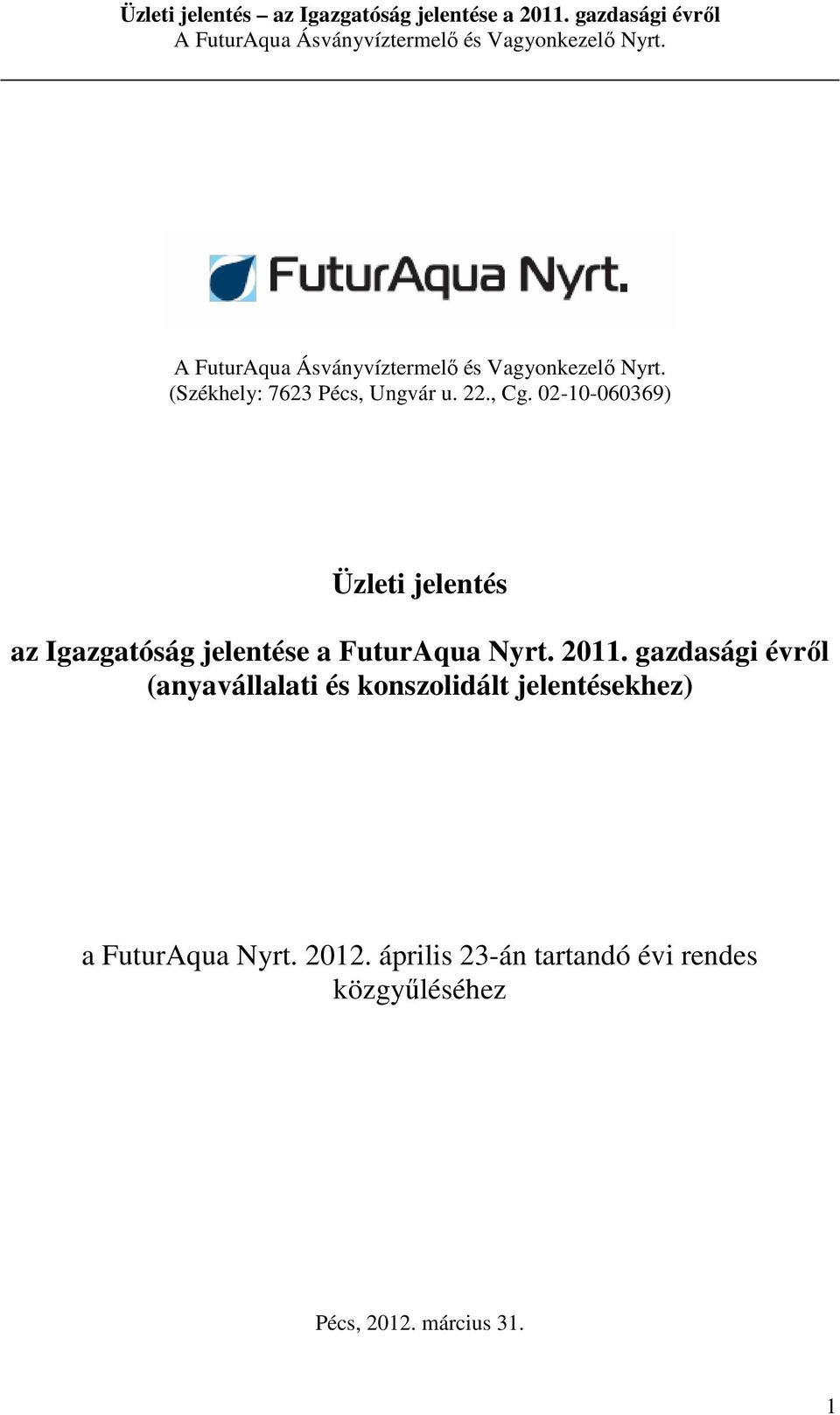 Nyrt. 2011.