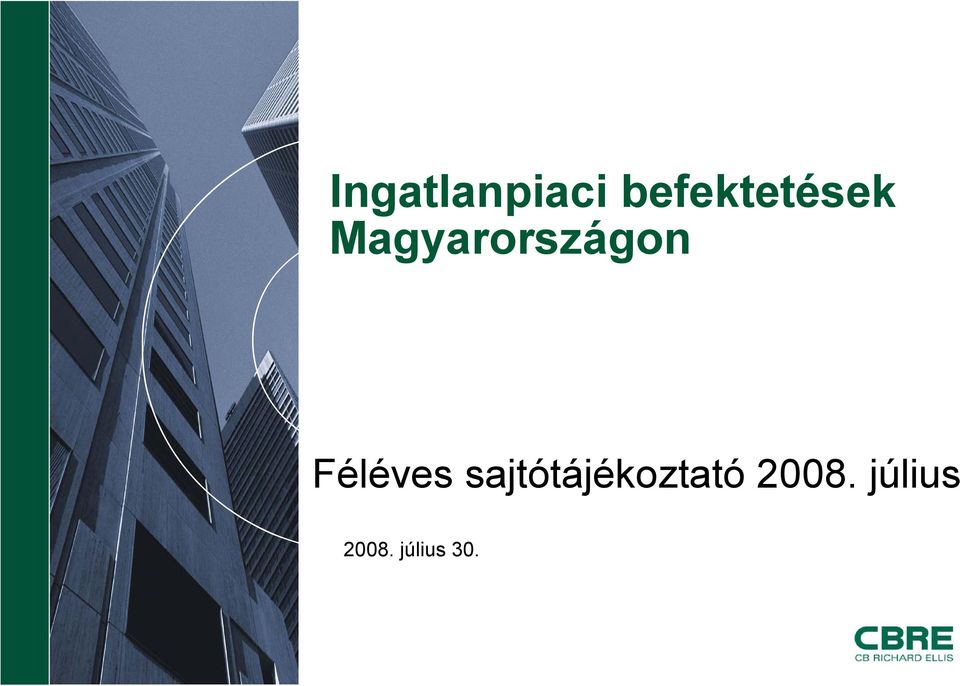 Magyarországon Féléves