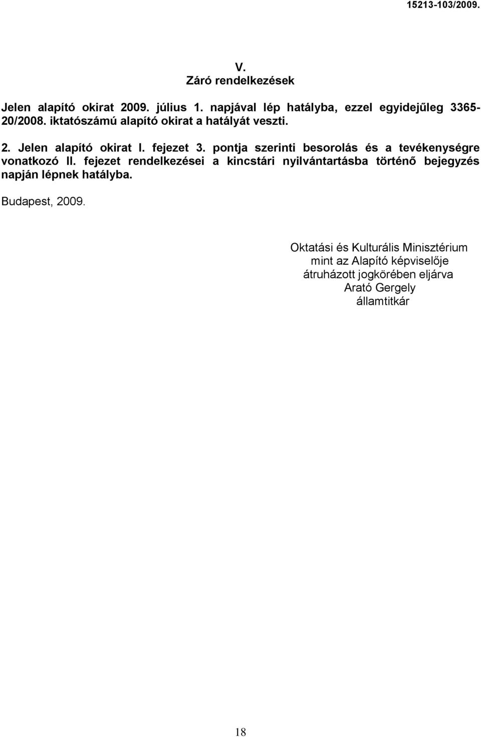 pontja szerinti besorolás és a tevékenységre vonatkozó II.