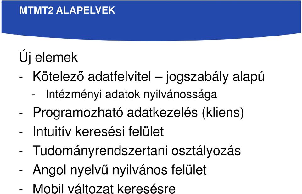 adatkezelés (kliens) - Intuitív keresési felület -