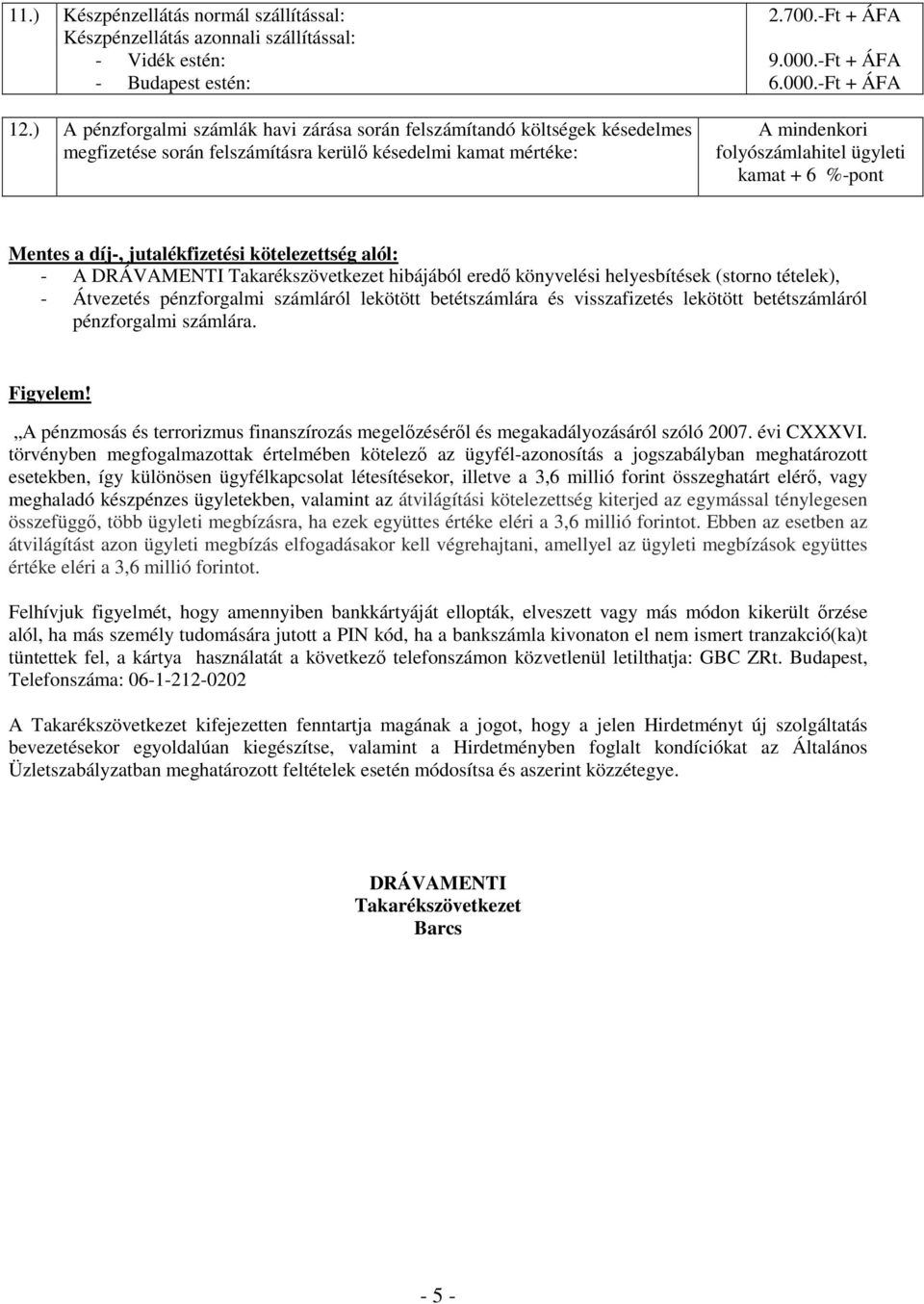 -Ft + ÁFA 6.000.