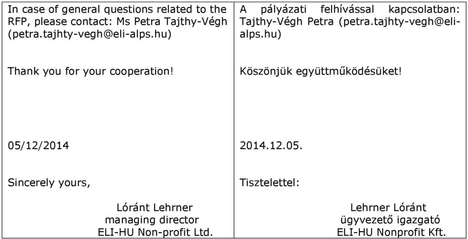 hu) Thank you for your cooperation! Köszönjük együttműködésüket! 05/