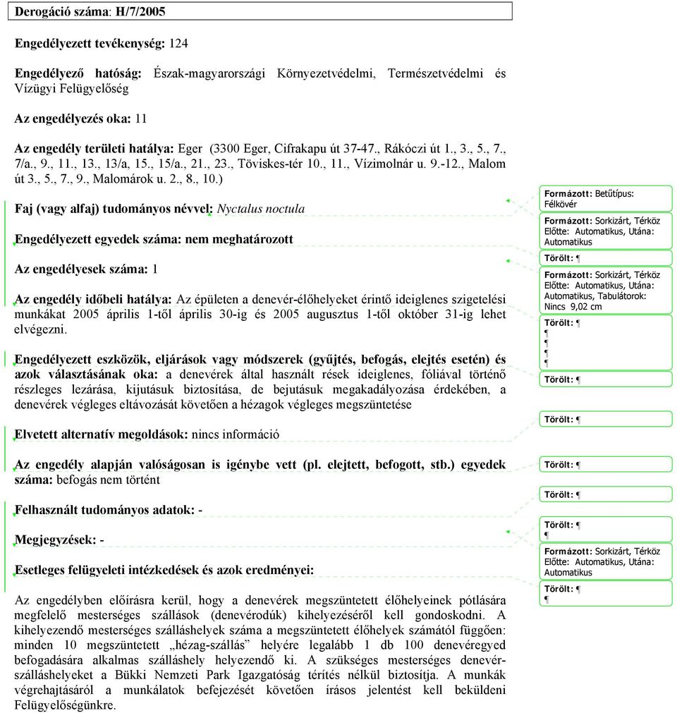 , 7., 9., Malomárok u. 2., 8., 10.