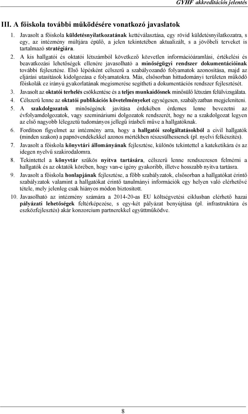 stratégiára. 2.