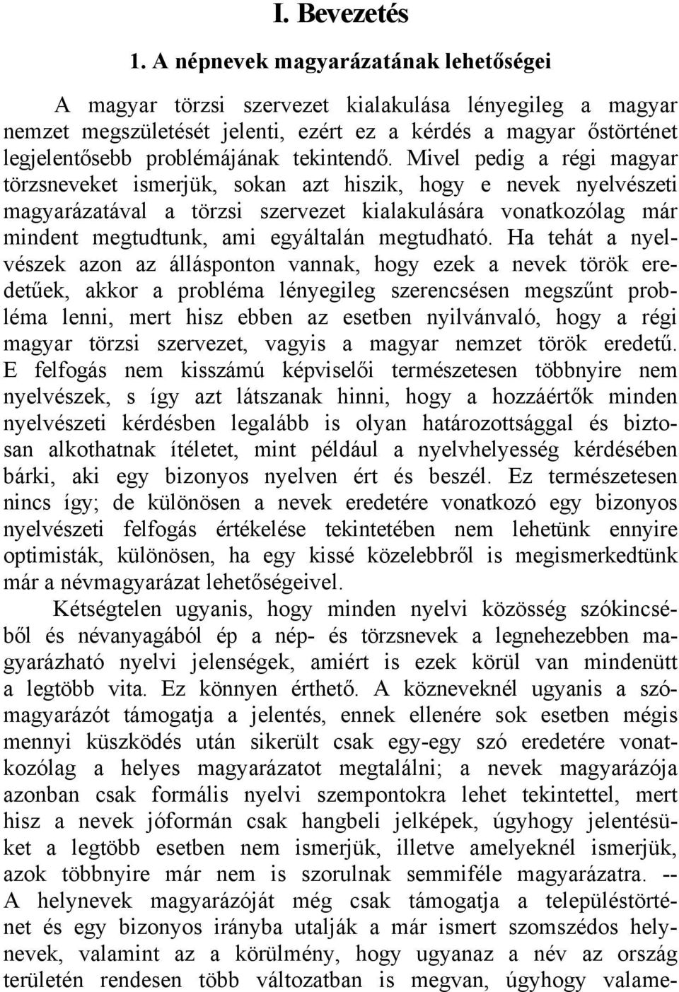 tekintendő.