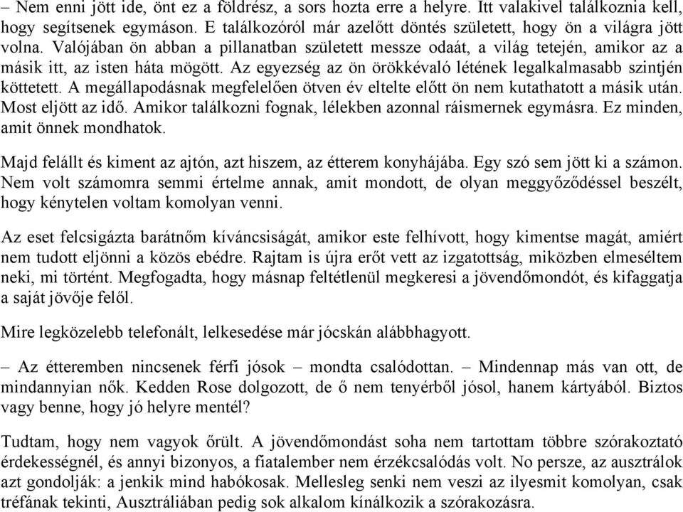 Randevú Amerikában vs Ausztráliában