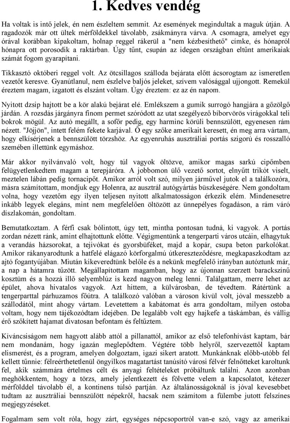 Randevú Amerikában vs Ausztráliában