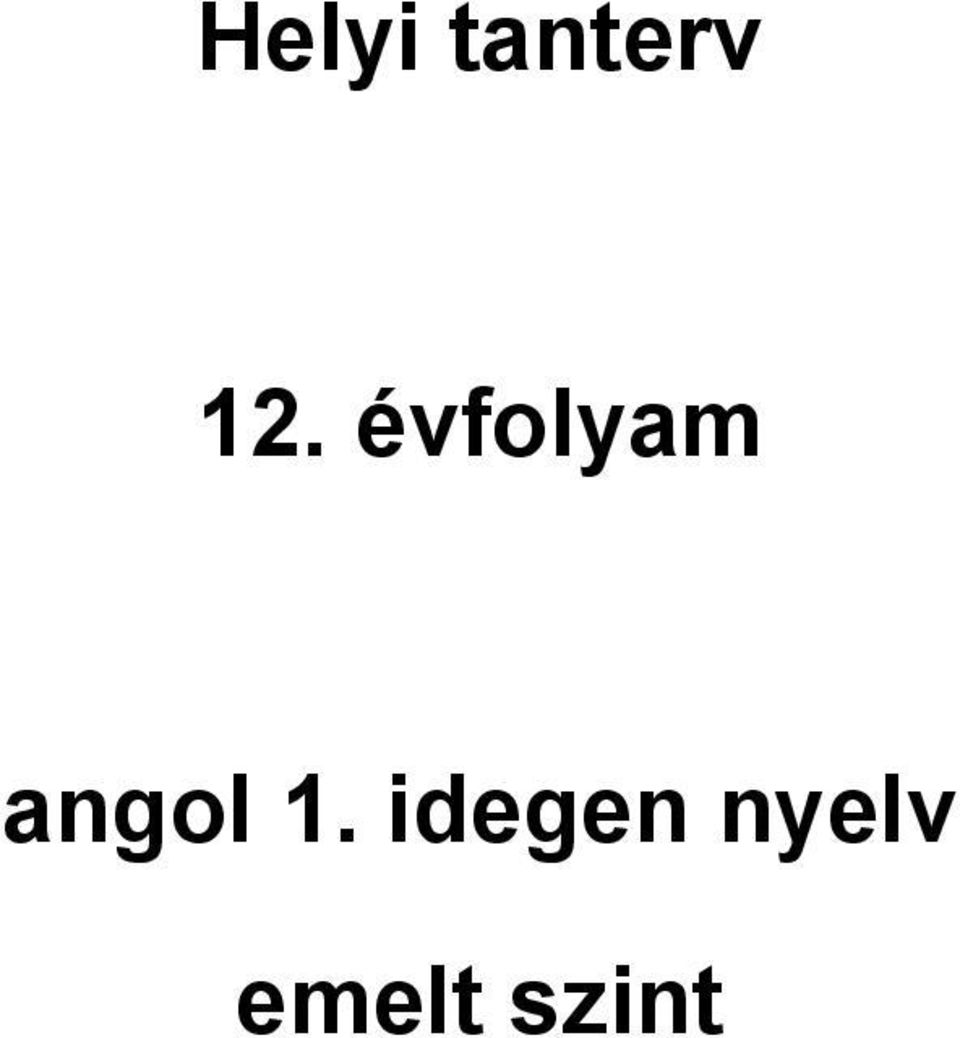 angol 1.