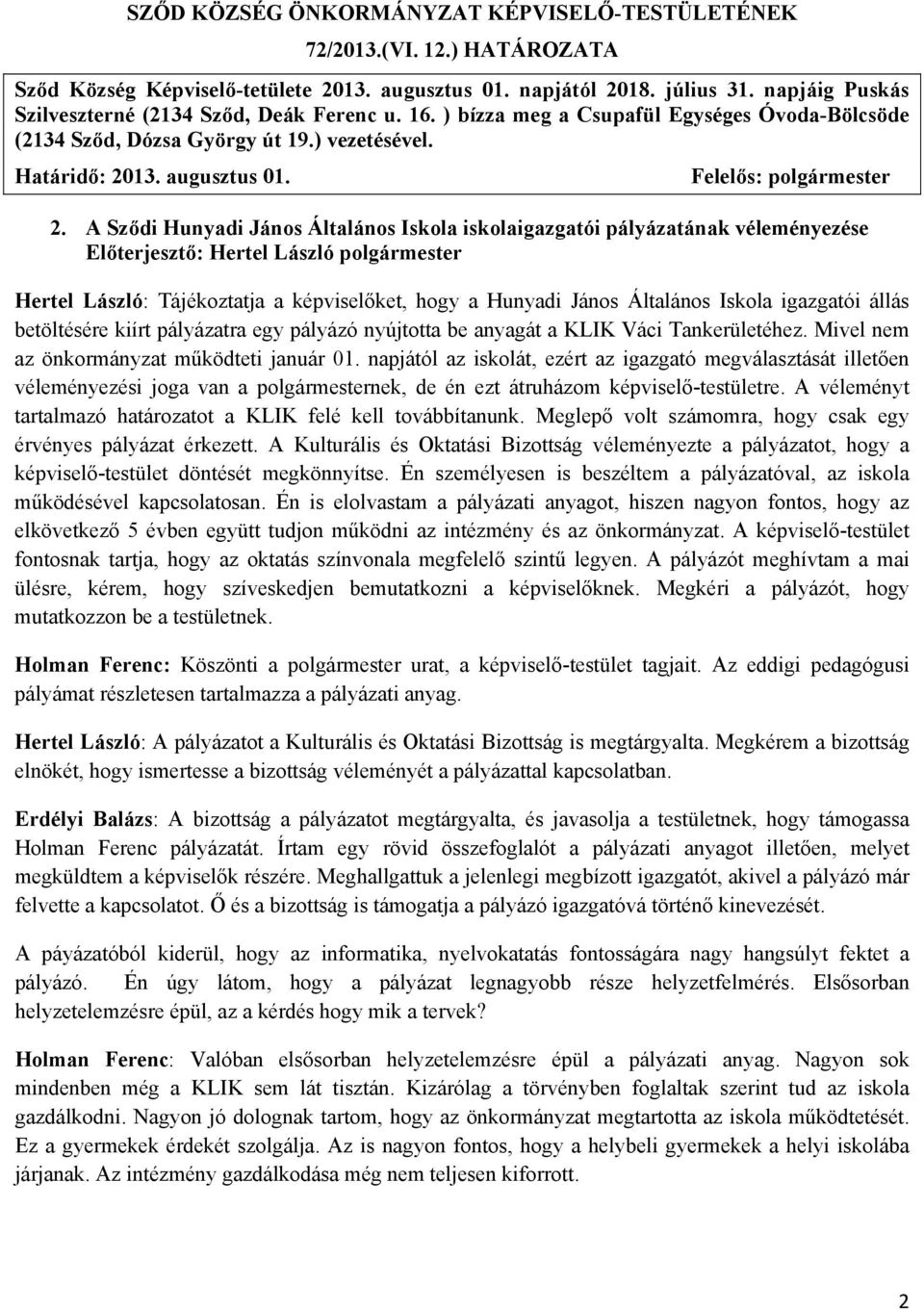 Felelős: polgármester 2.