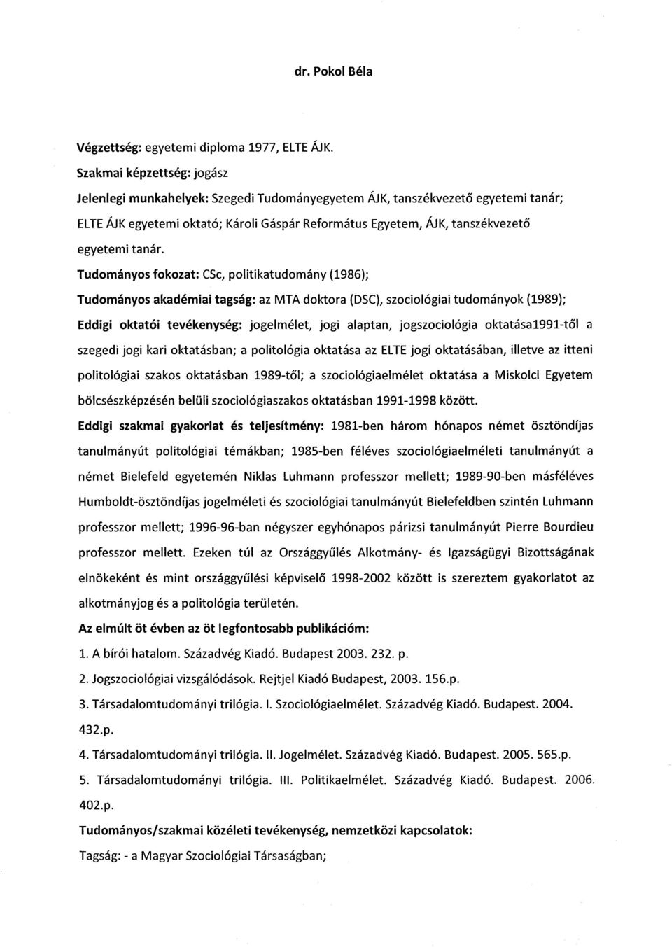 egyetemi tanár.