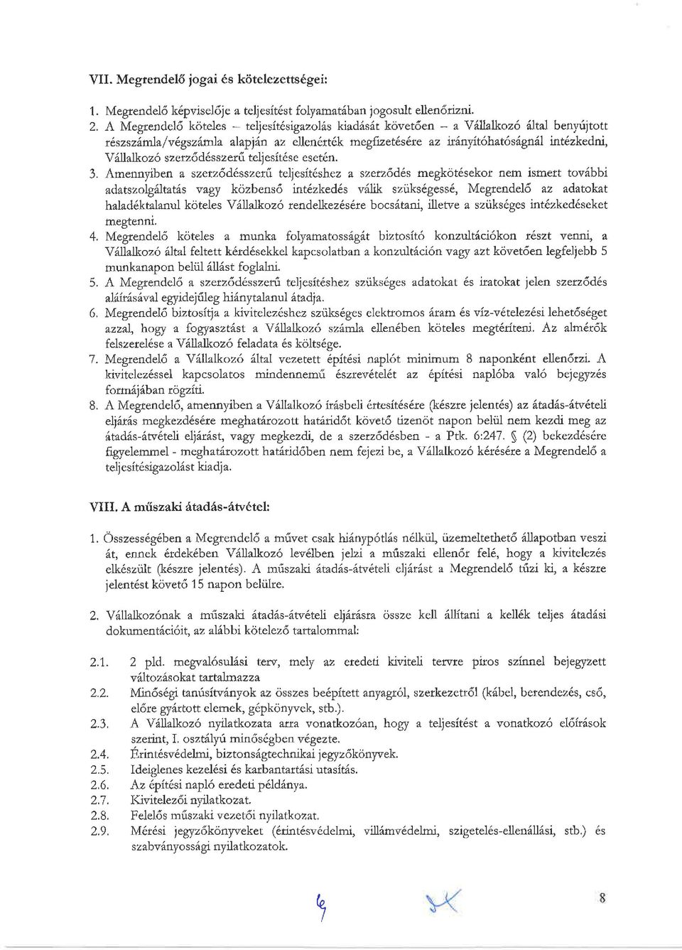 3. Amennyiben z szetz6d6sszer,6 teljesit6shez a szetz6d6.