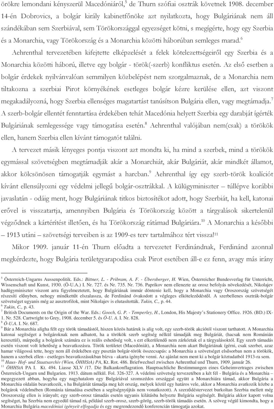 Wien, Österreicher Bundesverlag für Unterricht, Wissenschaft und Kunst, 1930. (Ö-U.A.) I. Nr. 727. és Nr. 735. Nr. 736.