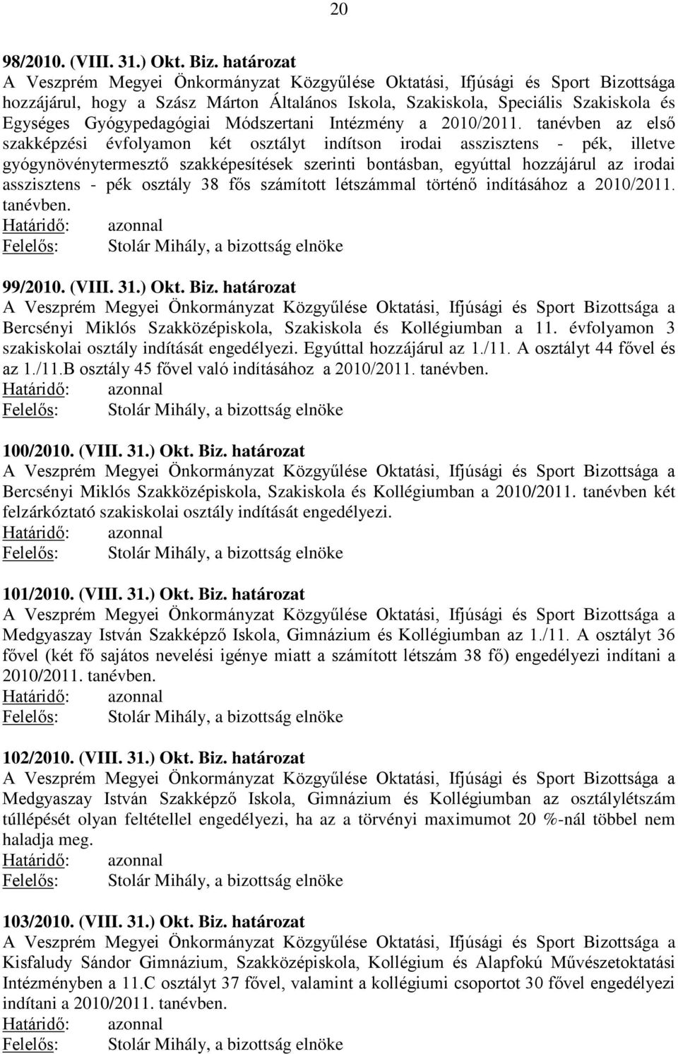 Gyógypedagógiai Módszertani Intézmény a 2010/2011.