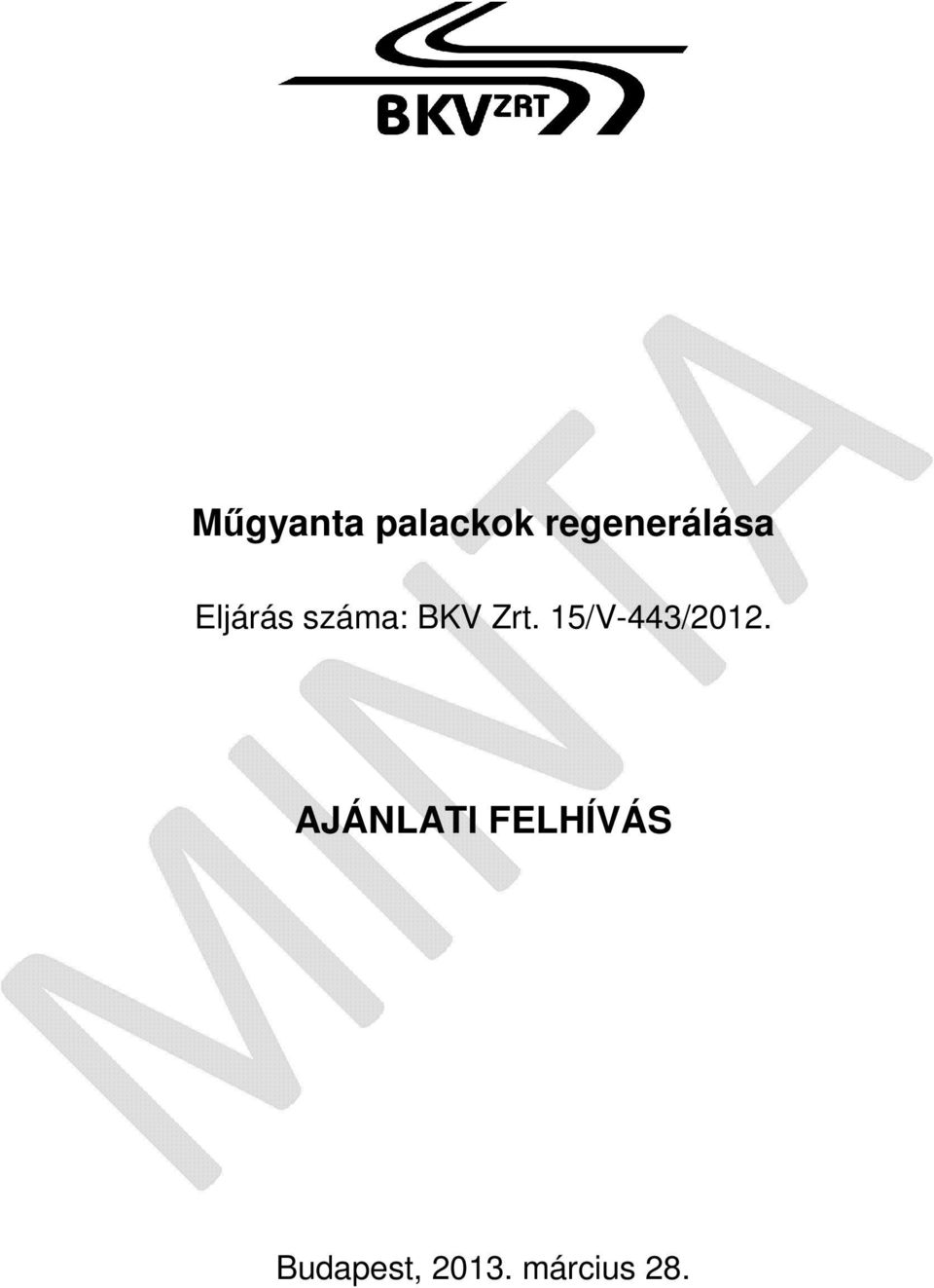 BKV Zrt. 15/V-443/2012.