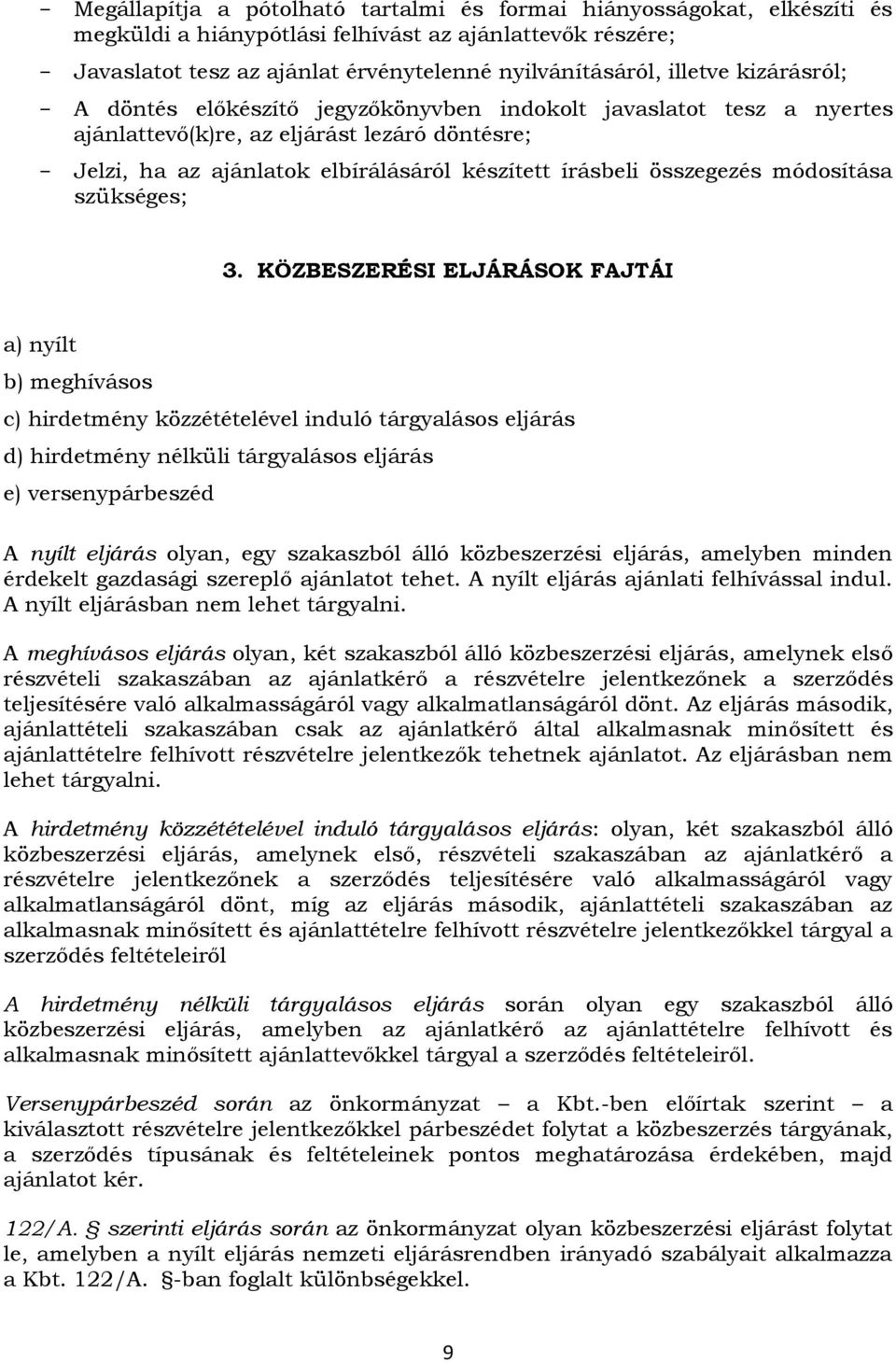 összegezés módosítása szükséges; 3.