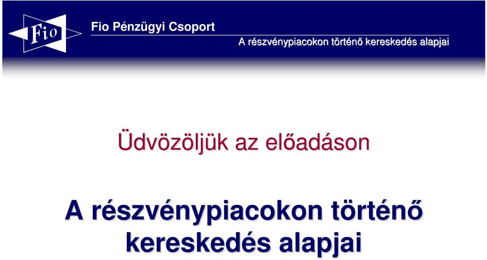 szvénypiacokon törtt