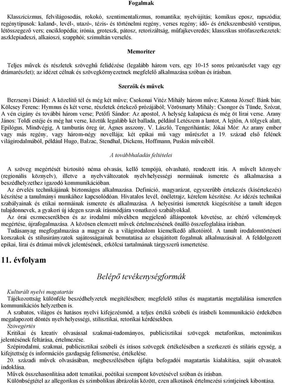 szimultán verselés.