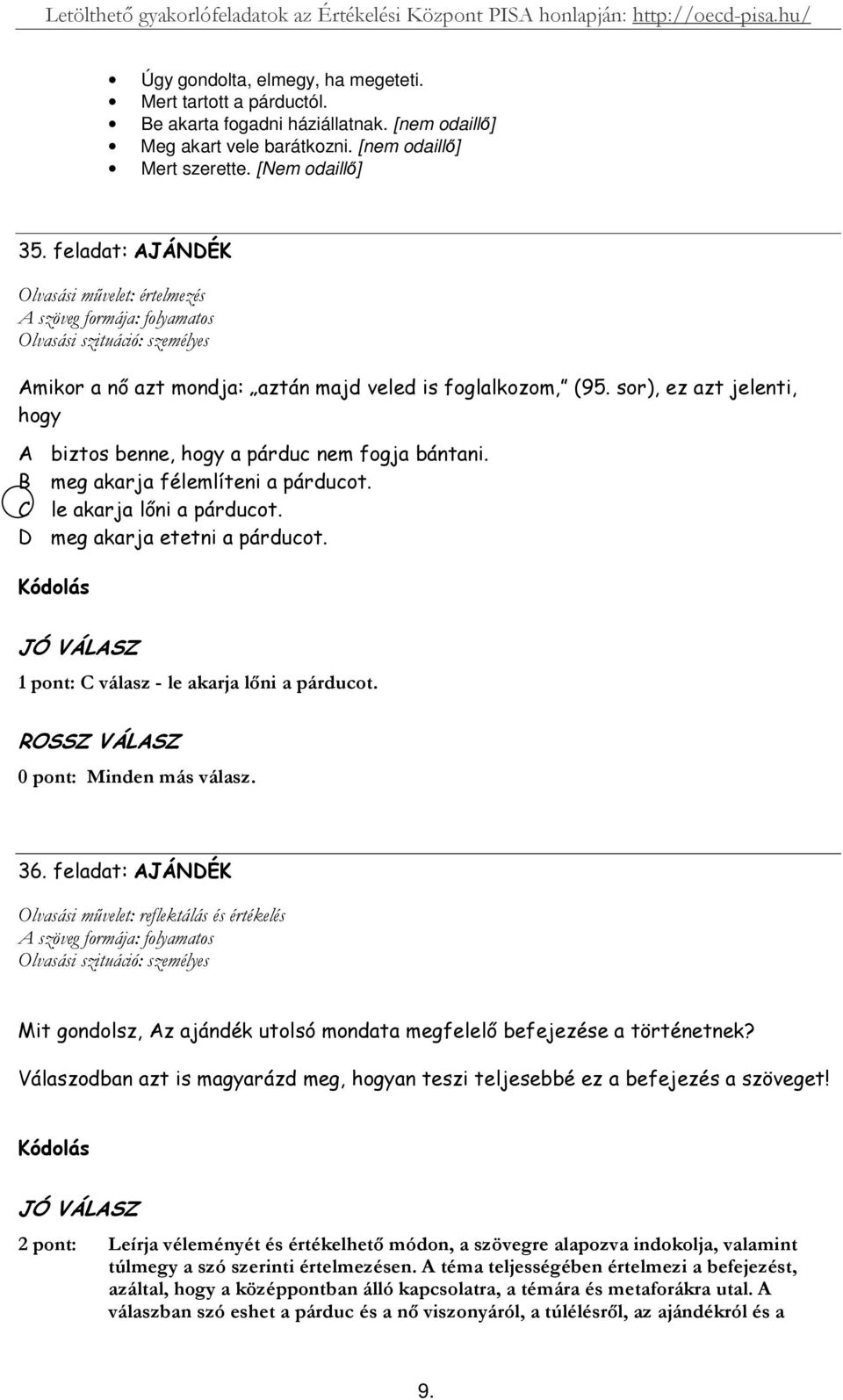 [nem odaill] Mert szerette. [Nem odaill] : 6=:7 - -% '! 1 "% '! 3 % '!