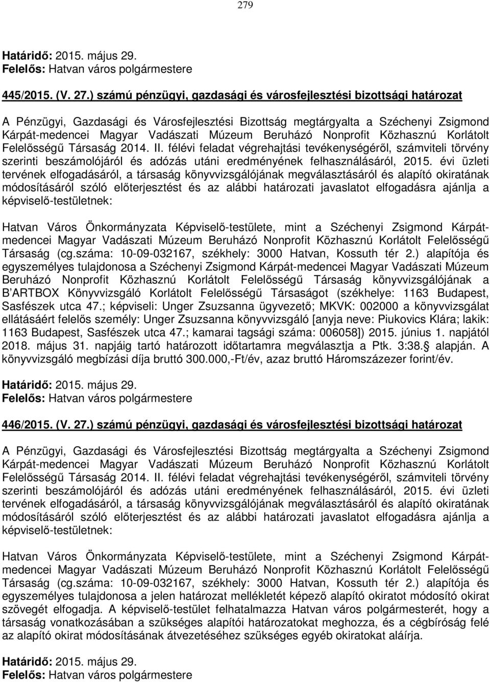Beruházó Nonprofit Közhasznú Korlátolt Felelősségű Társaság 2014. II.