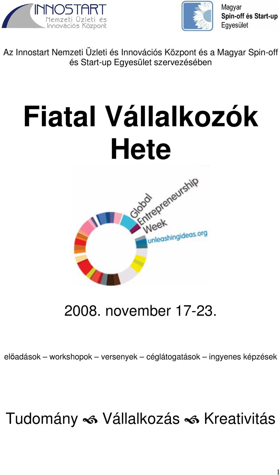 Vállalkozók Hete 2008. november 17-23.