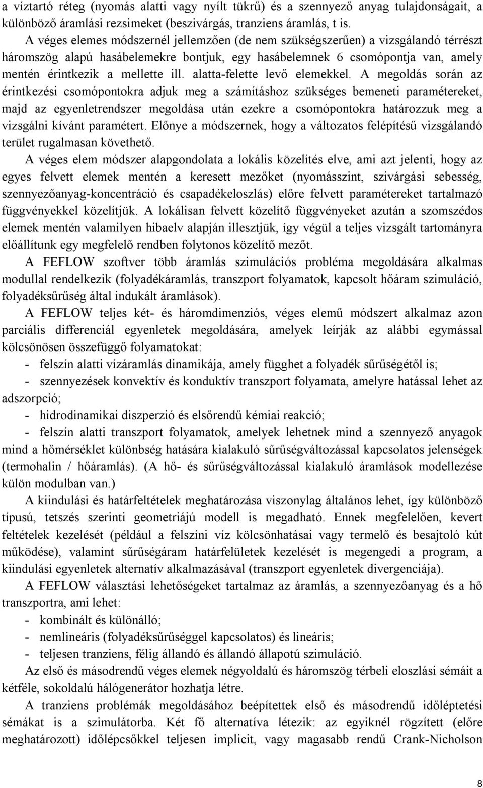 alatta-felette levő elemekkel.