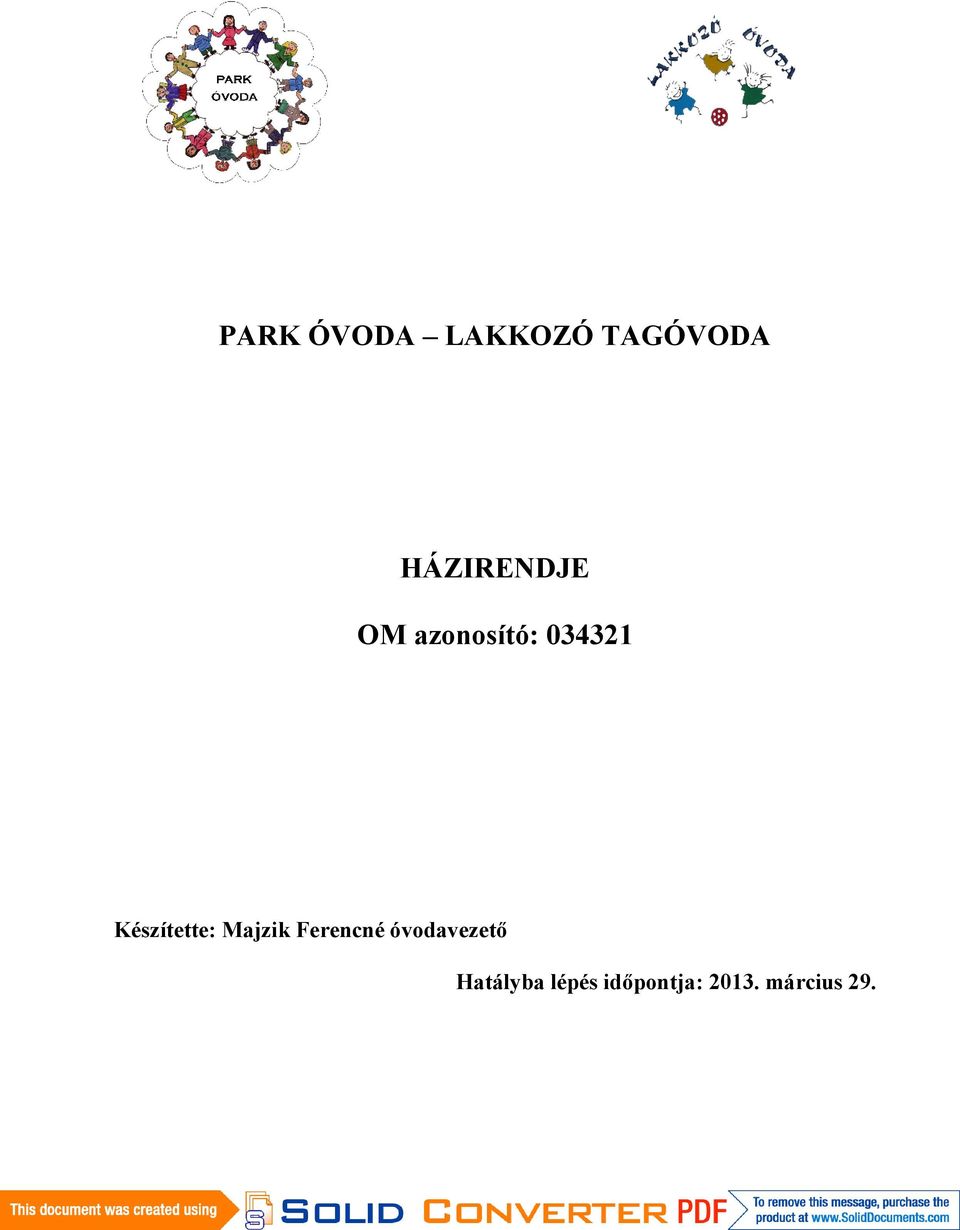 Készítette: Majzik Ferencné