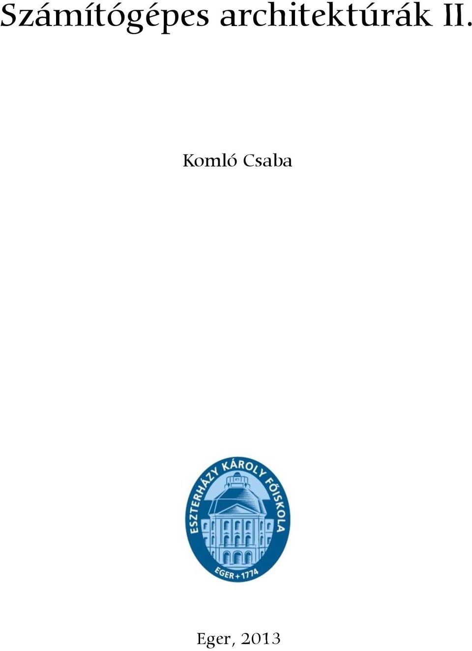 II. Komló