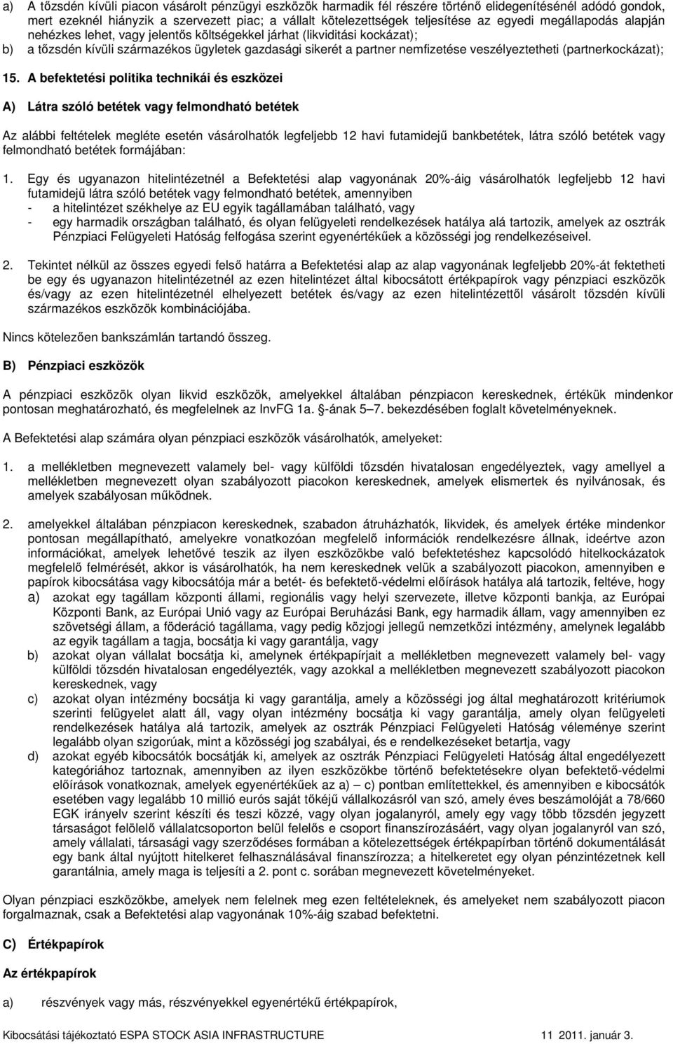 (partnerkockázat); 15.
