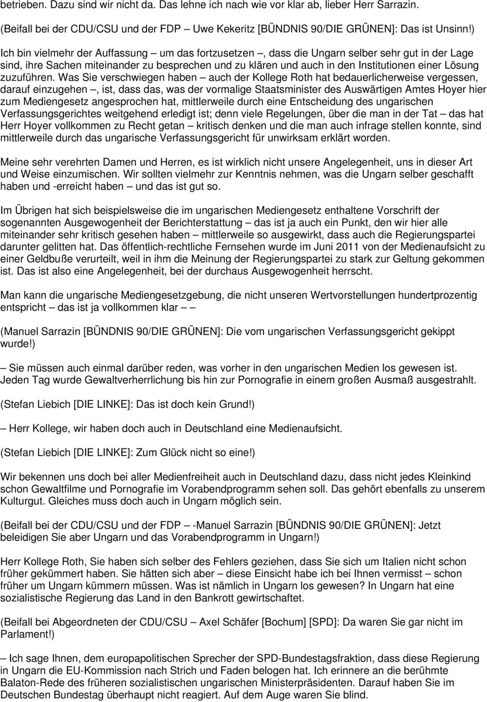 zuzuführen.