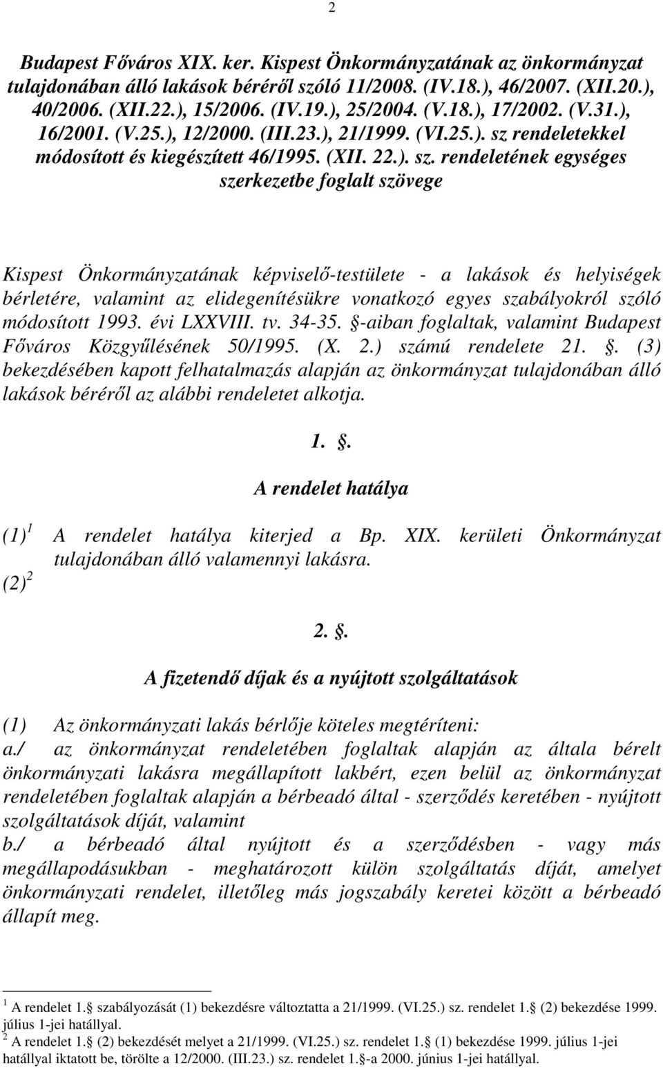 rendeletekkel módosított és kiegészített 46/1995. (XII. 22.). sz.