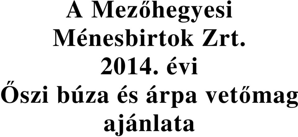 2014. évi Őszi