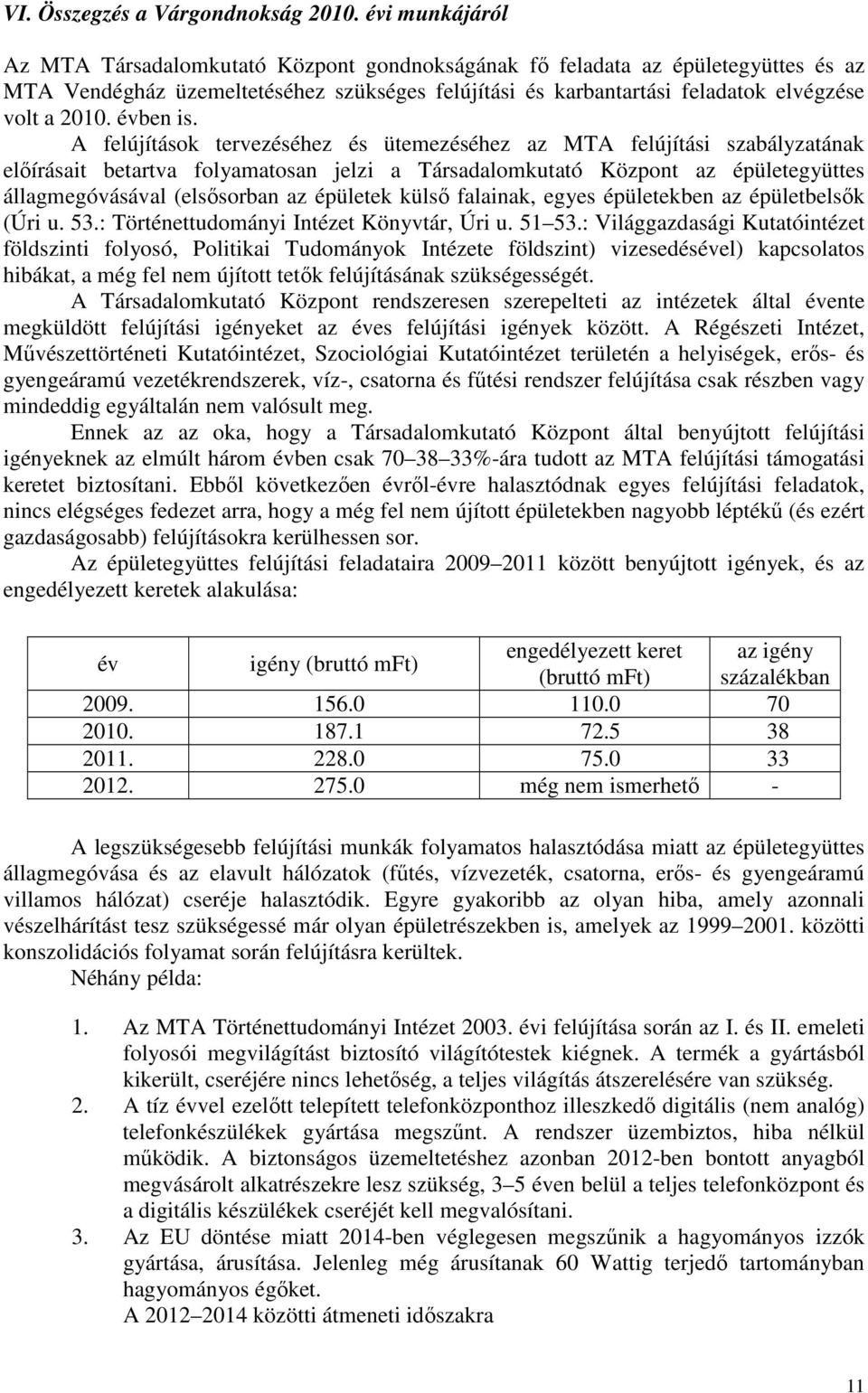évben is.