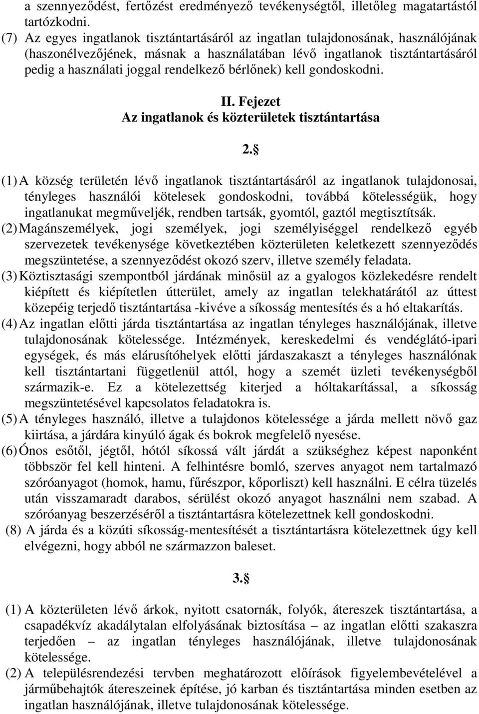 bérlınek) kell gondoskodni. II.