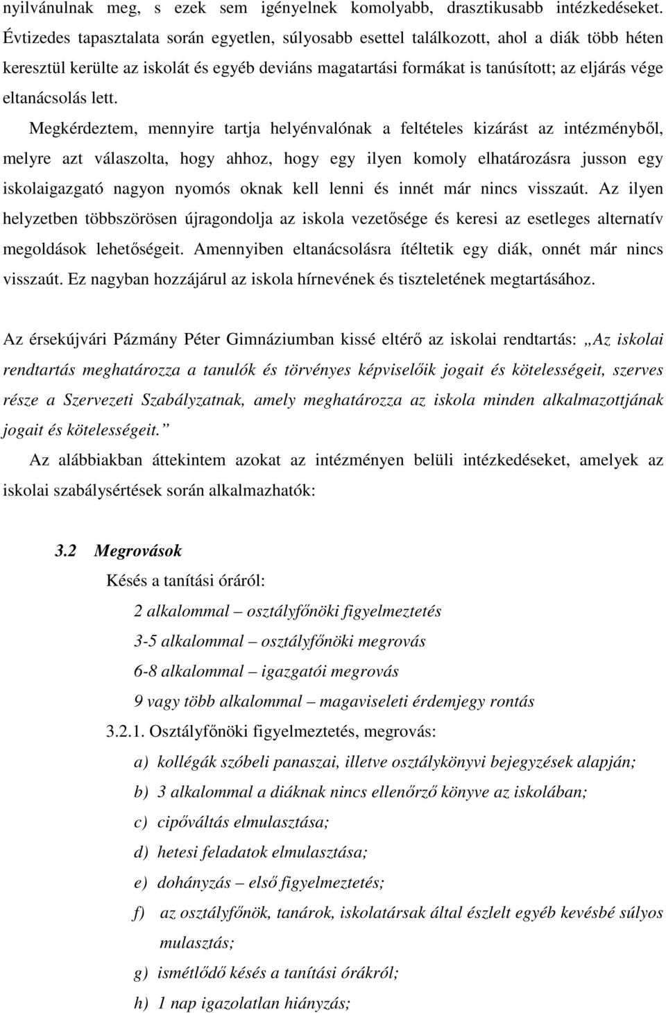eltanácsolás lett.