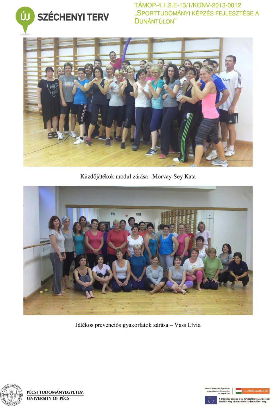 Küzdőjátékok modul zárása