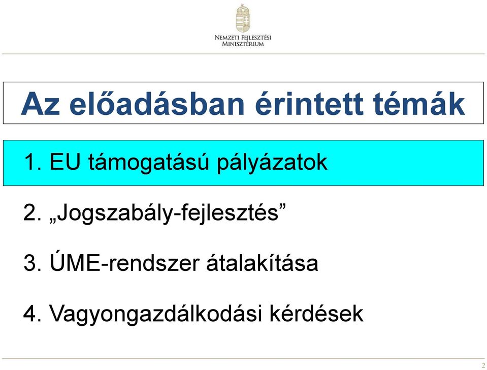Jogszabály-fejlesztés 3.