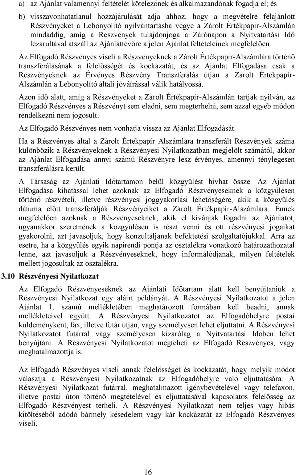 megfelelően.