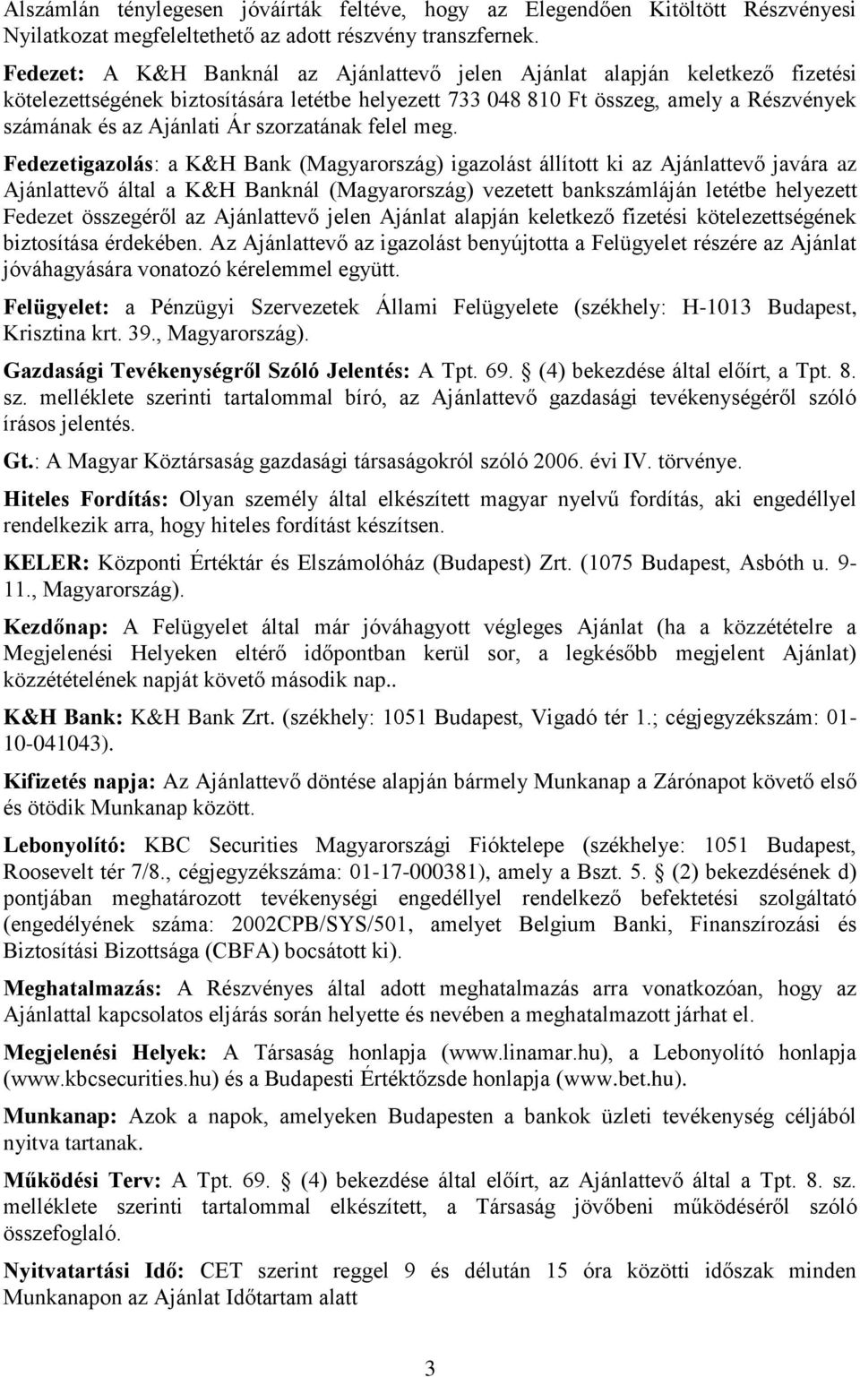 szorzatának felel meg.