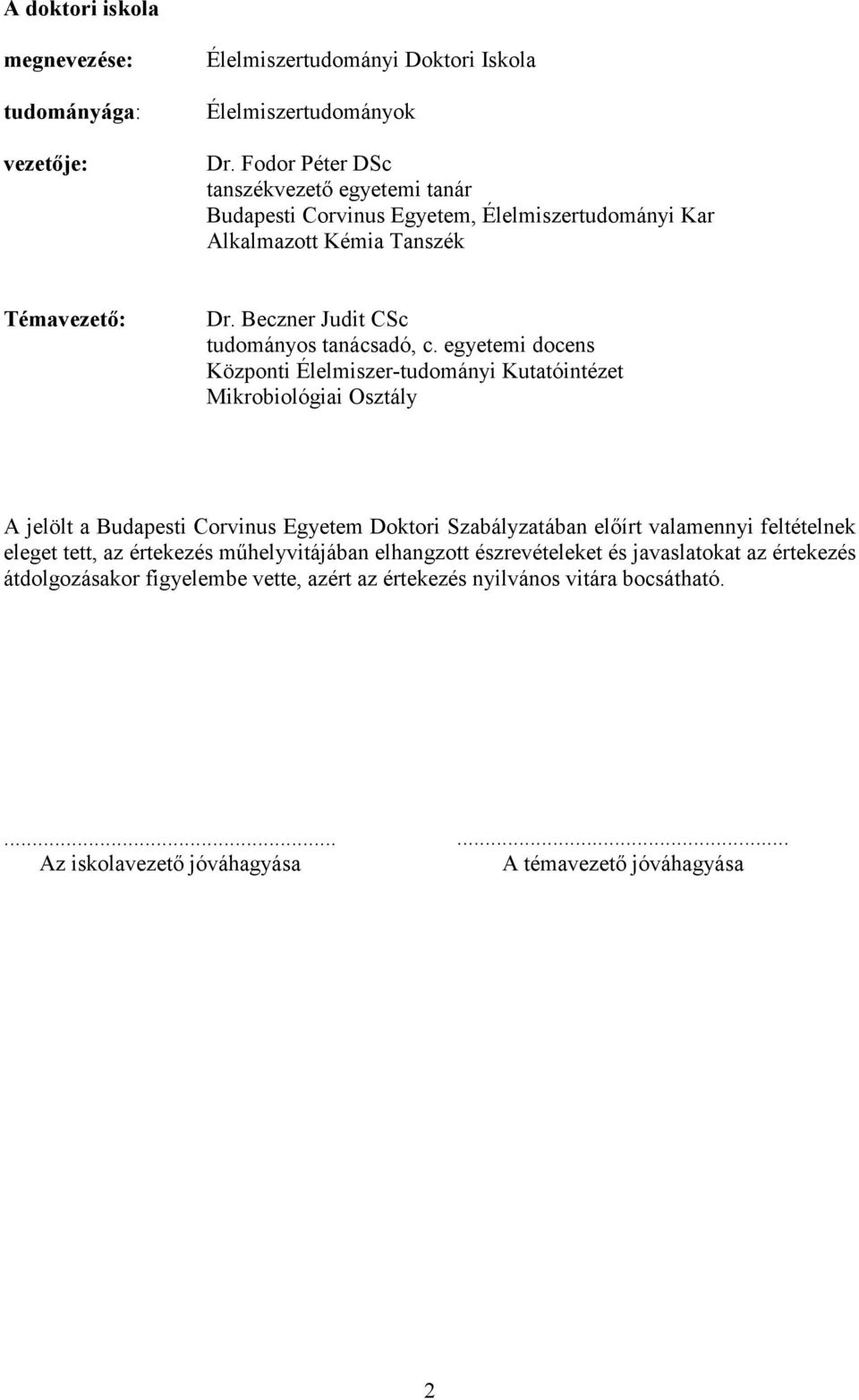 Beczner Judit CSc tudományos tanácsadó, c.
