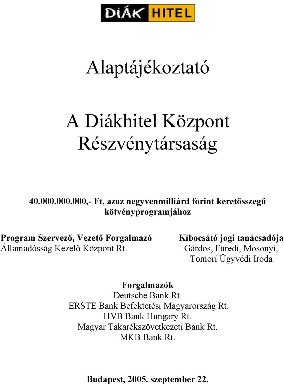 Államadósság Kezelő Központ Rt.