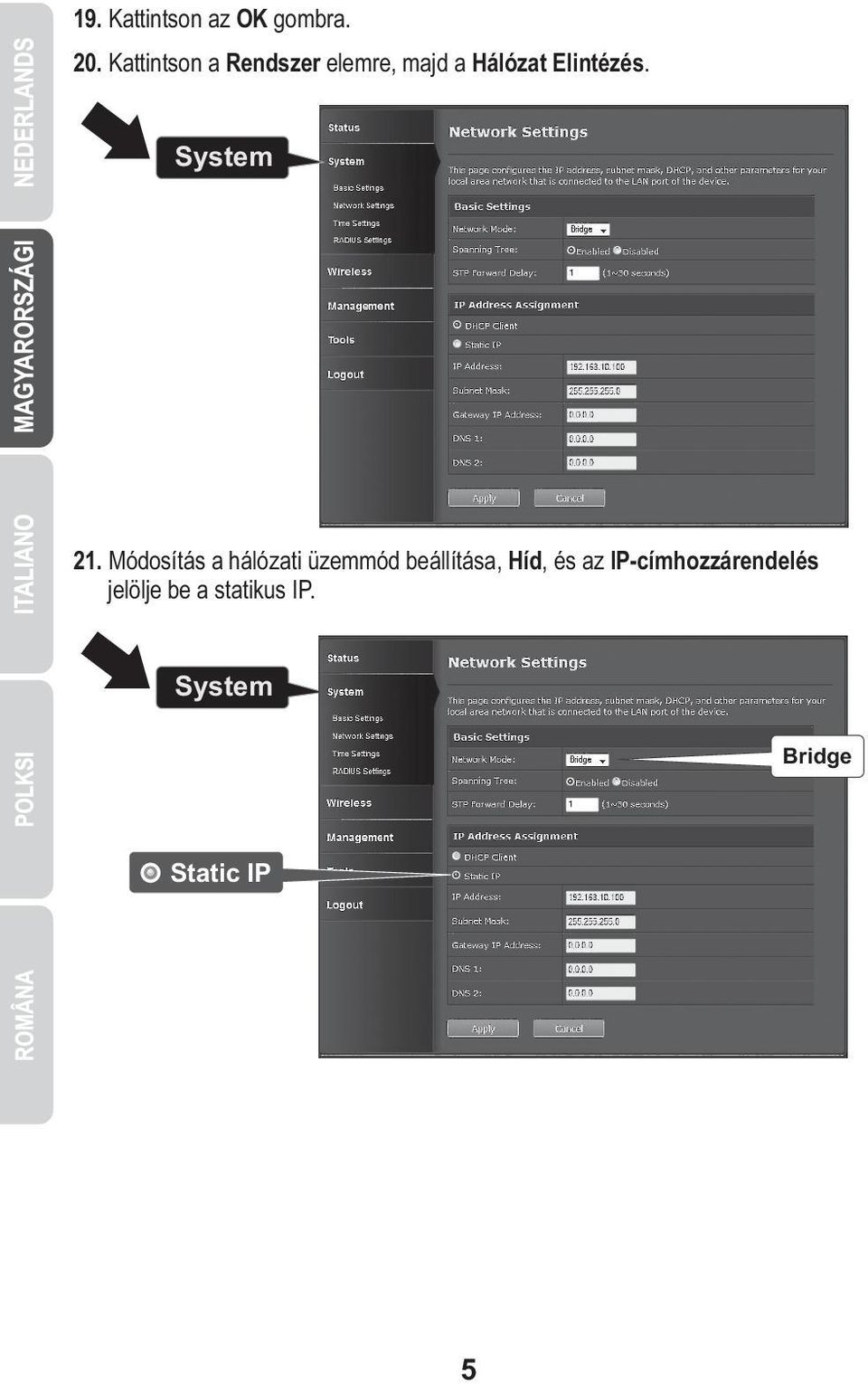 System 21.