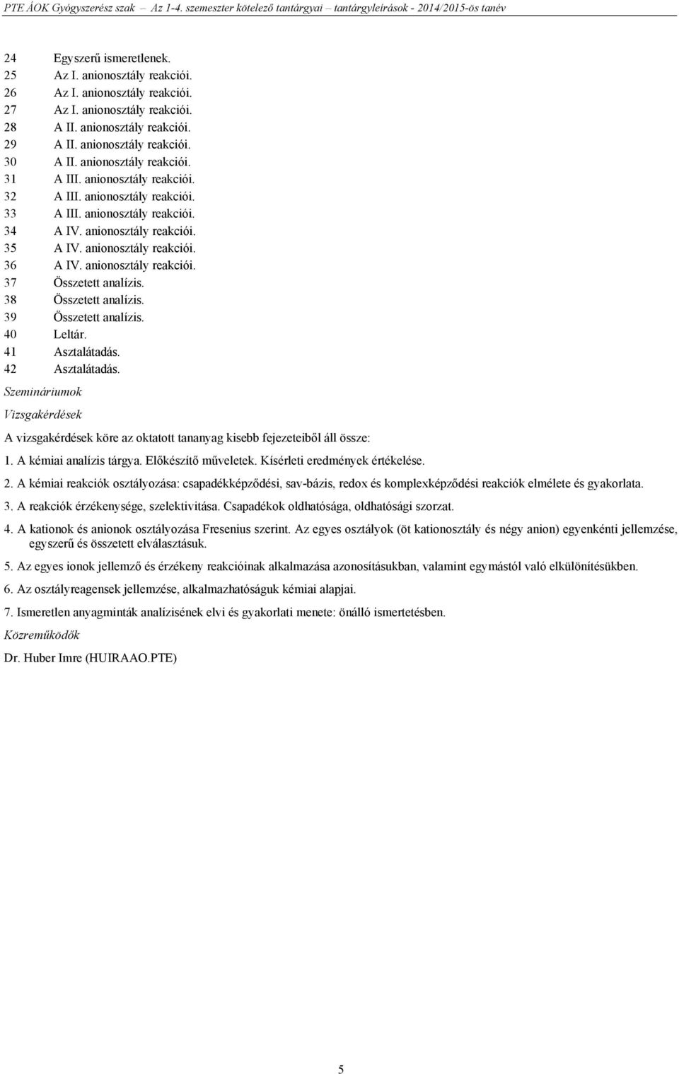 Az 1-4. szemeszter kötelező tantárgyai és kritérium követelményei - PDF  Ingyenes letöltés