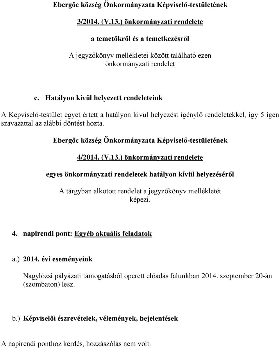 Ebergőc község Önkormányzata Képviselő-testületének 4/2014. (V.13.