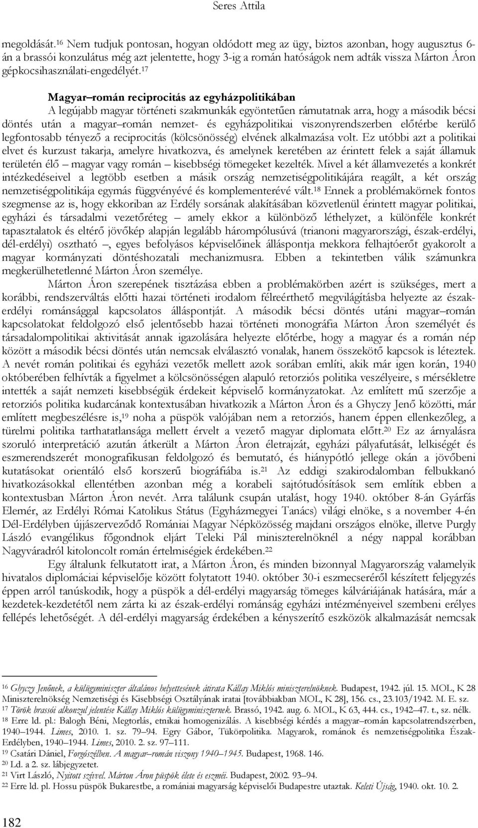gépkocsihasználati-engedélyét.